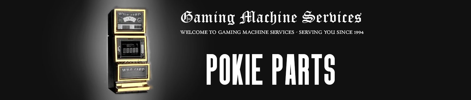 Gaming Machine Services - since 1994